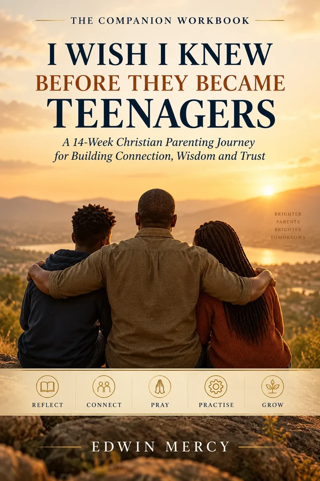 I Wish I Knew Before They Became Teenagers — the companion workbook